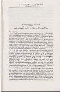 Studienbibliographie zu Cicero De re publica. [Aus: Gymnasium, 85. Jg. , Heft 1, 1978].   - Zeitschrift für Kultur der Antike und humanistische Bildung.
