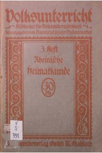 Rheinische Heimatkunde. Hilfsbücherei Volksunterrichtskurse. Hrsg. vom Sekretariat sozialer Studentenarbeit.