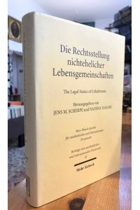 Die Rechtsstellung nichtehelicher Lebensgemeinschaften. The legal status of cohabitants.   - (Max-Planck-Institut, Beiträge zum ausländischen und internationalen Privatrecht, Band 81.)