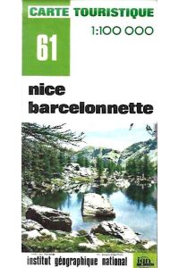 Nice - Barcelonnette - Carte Touristique Nr. 61.   - Maßstab: 1 : 100 000.