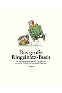 Das grosse Ringelnatz-Buch : die schönsten Gedichte und Geschichten.   - mit vielen Bildern von Tatjana Hauptmann