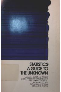 Statistics  - a guide to the unknown
