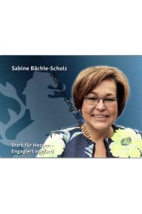 Autogrammkarte Sabine Bächle-Scholz MdL Hessen CDU
