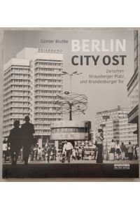 Berlin City Ost - Zwischen Strausberger Platz und Brandenburger Tor.