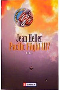 Pacific Flight 1117: Aktionstitel: Lesen ist Urlaub (Ullstein Taschenbuch)  - Aktionstitel: Lesen ist Urlaub