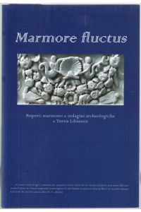 Marmore fluctus. Reperti marmorei e indagini archeologiche a Turris Libisonis