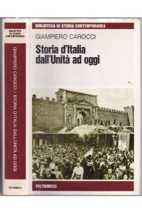 Storia d'Italia dall'Unita ad oggi (= I fatti e le idee Saggi e Biografie, 321)