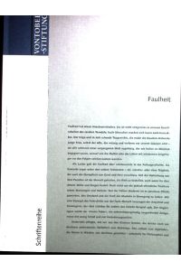 Faulheit.   - Schriftenreihe Vontobel-Stiftung.