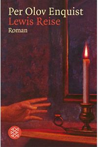 Lewis Reise : Roman.   - Aus dem Schwed. von Wolfgang Butt / Fischer ; 15997