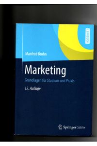 Manfred Bruhn, Marketing - Grundlagen für Studium und Praxis