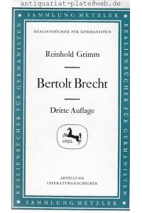 Bertolt Brecht.   - Sammlung Metzler - Realienbücher für Germanisten. Abteilung Literaturgeschichte.