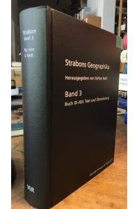 Strabons Geographika Band 3.   - Buch IX - XIII : Text und Übersetzung.