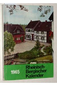 1965. Ein Heimatjahrbuch für dem Rheinisch-Bergischen Kreis. 35. Jahrgang.