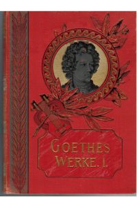 Goethes Werke in Auswahl. Illustrierte Ausgabe. 6 Bände cpl.