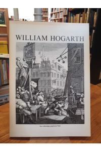 William Hogarth - 1697 - 1764 - [Das vollständige graphische Werk],