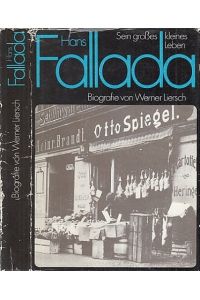 Hans Fallada.   - Sein großes kleines Leben. Biografie.