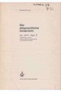 Gedanken zur modernen Aeneis-Forschung. [Aus: Der altsprachliche Unterricht, 24, 1981, Heft 5].