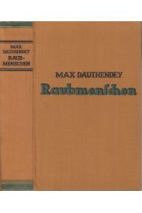 Raubmenschen  - Roman