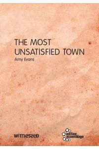 The Most Unsatisfied Town: Die unzufriedenste Stadt (Witnessed)