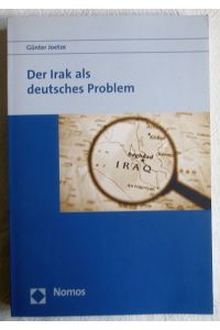 Der Irak als deutsches Problem
