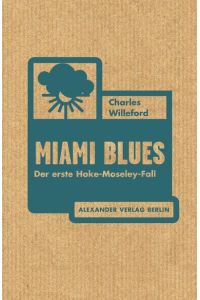 Willeford, Miami Blues