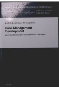 Bank management development  - zur Entwicklung von Führungskräften für Banken