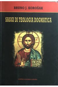 Saggi di Teologia Dogmatica.