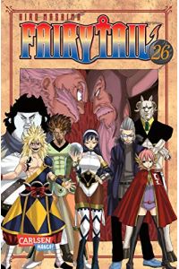 Fairy Tail 26: Spannende Fantasy-Abenteuer der berühmtesten Magiergilde der Welt