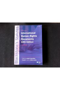 Blackstone's International Human Rights Documents. (Blackstone's Statutes).