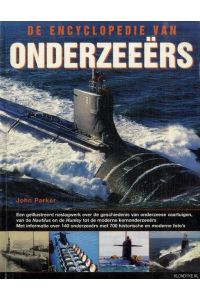 Encyclopedie van onderzeeërs . Een geïllustreerd naslagwerk over de geschiedenis van onderzeese vaartuigen van de Nautilus en de Hunley tot de moderne kernonderzeeërs. Met informatie over 140 onderzeeërs met 700 historische en moderne foto's