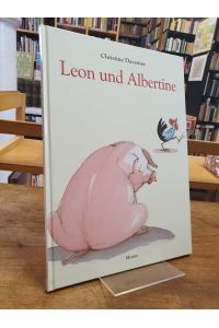 Leon und Albertine, aus dem Französischen von Bernhard und Susanne Koppe,