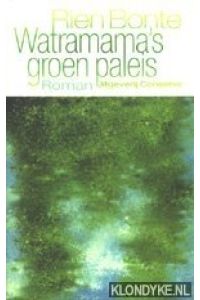 Watramama's groen paleis, roman