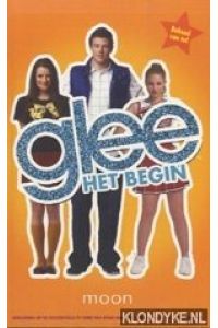 Glee: het begin