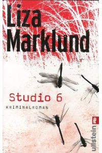Studio 6 (Ein Annika-Bengtzon-Krimi, Band 2)