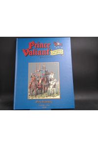 Prinz Eisenherz: Die Sage vom singenden Schwert. Außentitel: Prince Valiant In the Days of King Arthur. Jahrgang 1949. Original-Seiten 621-672.