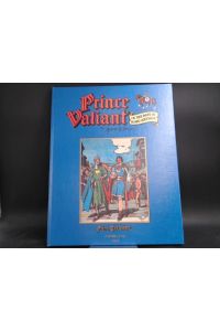Prinz Eisenherz: Die Sage vom singenden Schwert. Außentitel: Prince Valiant In the Days of King Arthur. Jahrgang 1954. Originalfolgen 882-933.