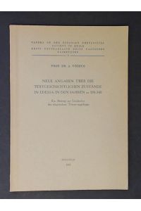 Neue Angaben über die textgeschichtlichen Zustände in Edessa in den Jahren ca. 326-340.   - EinBeitrag zur Geschichte des altsyrischen Tetraevangeliums.