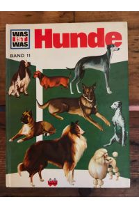 Was ist was: Hunde, Band 11