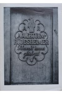 Adlerturm Rüdesheimer, Markenwein aus Rüdesheim. Schmeckt immer gleich gut. (Original-Werbeprospekt mit dem Schauspieler Paul Henckels).