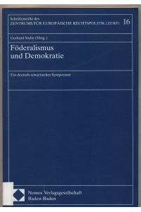 Föderalismus und Demokratie  - Ein deutsch-sowjetisches Symposium