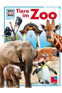 Was ist was, Band 110: Tiere im Zoo