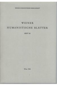 Wiener humanistische Blätter Heft 26.