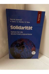 Solidarität  - Option für die Modernisierungsverlierer