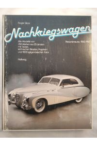 Nachkriegswagen - Personenautos 1945-1960.