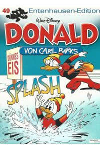 Walt Disney: Entenhausen-Edition. Donald. Band 49.   - Übersetzung von Dr. Erika Fuchs.