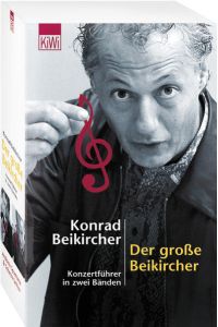 Der große Beikircher: Konzertführer