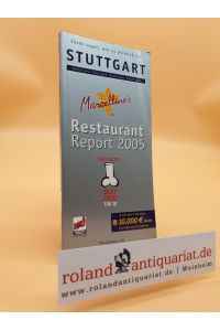 Marcellino's Restaurant-Report Stuttgart 2005