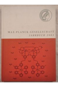 Max-Planck-Gesellschaft Jahrbuch 2003 [inkl. CD].