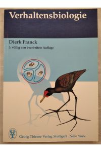 Verhaltensbiologie : Einführung in die Ethologie / Dierk Franck
