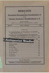 Berichte der Deutschen Keramischen Gesellschaft e. V. und des Vereins Deutscher Emailfachleute e. V.   - Band 28, Heft 11, November 1951.